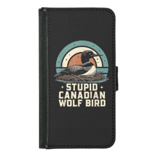 Stupid Canadian Wolf Bird Samsung Galaxy S5 Wallet Case
