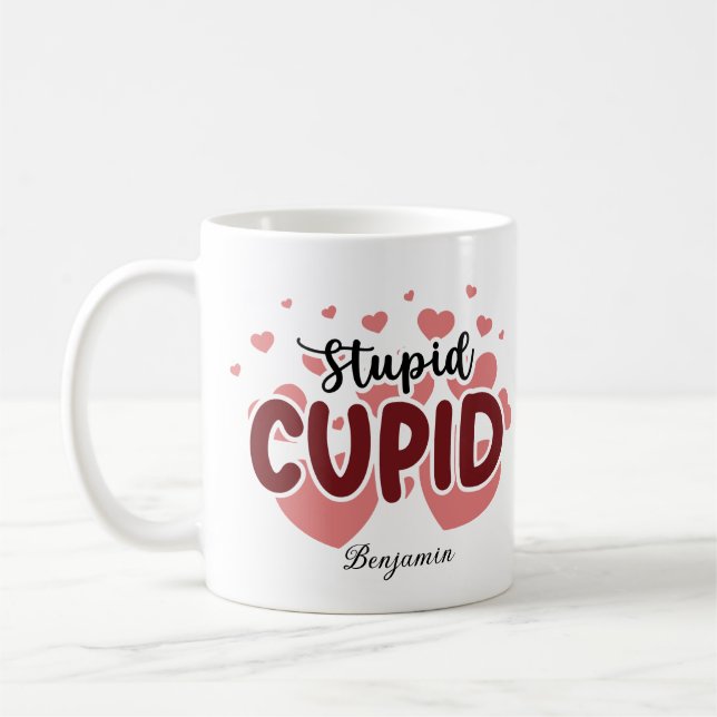 Stupid Cupid Anti Valentine's Day Coffee Mug (Left)