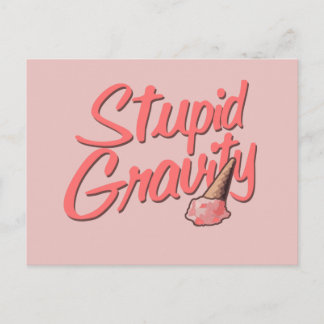 Stupid Gravity Postcard