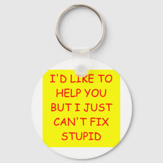 STUPID KEYCHAIN