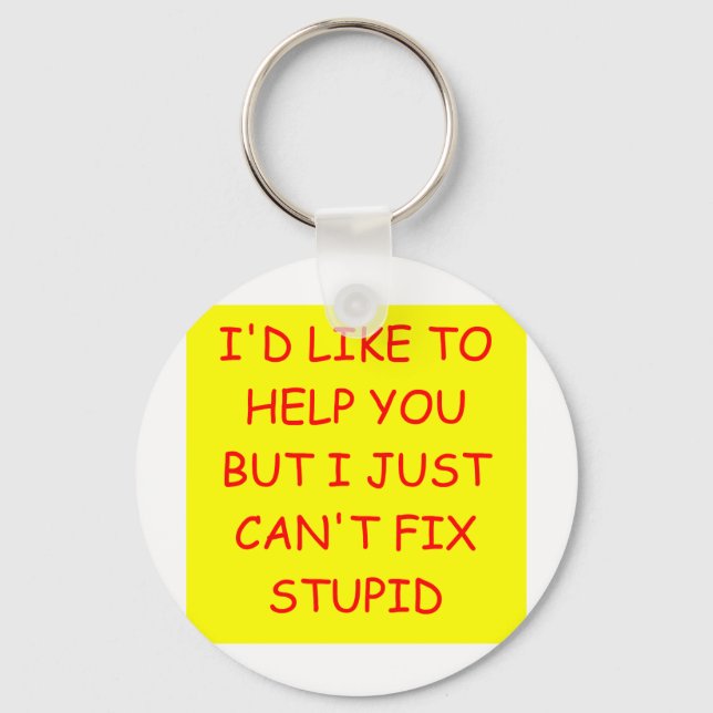 STUPID KEYCHAIN (Front)