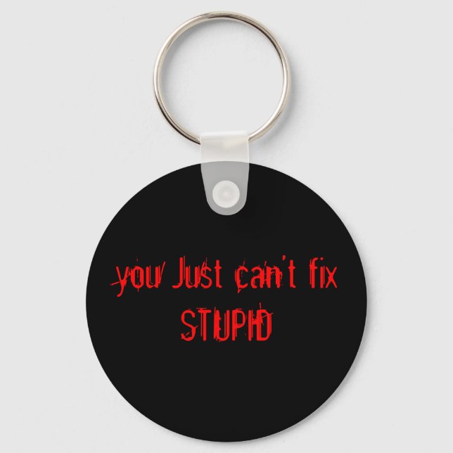 STUPID keychain (Front)