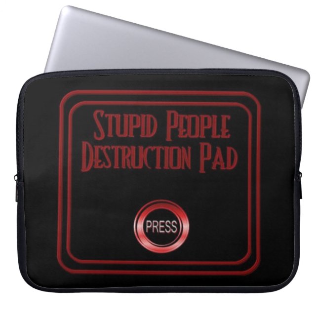 Stupid People Destruction Pad Humor Laptop Sleeve (Front)