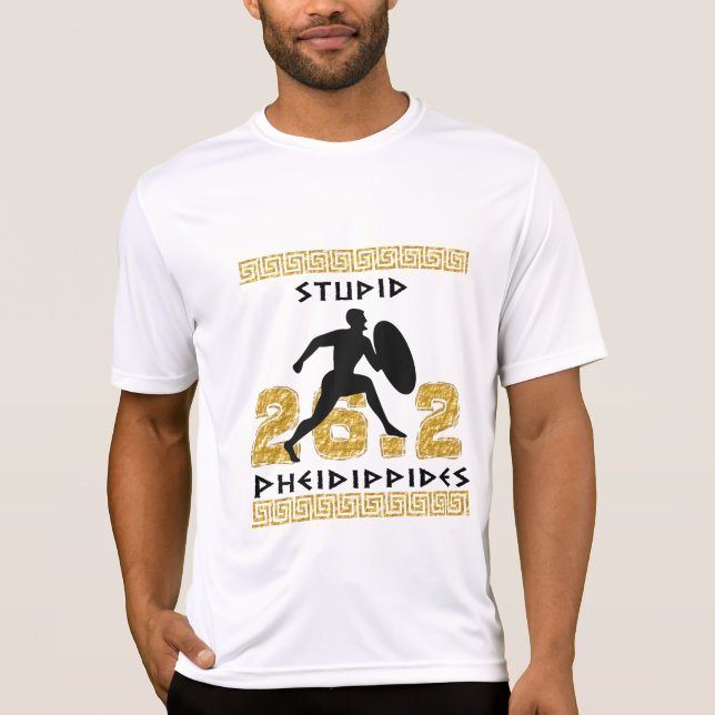 Stupid Pheidippides Marathon Running SS Sport-Tek T-Shirt (Front)