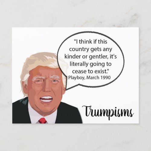 Stupid Things Trump has said Postcard Souvenir