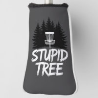Stupid Tree Disc Golf Funny Frisbee Golf Golfer