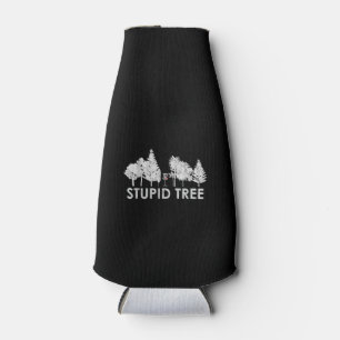 Stupid Tree Disc Golf Sports Lover Gift Bottle Cooler
