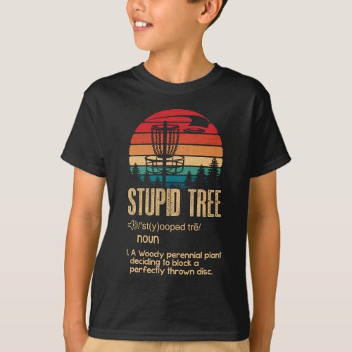 Stupid Tree Disk Golf Gift Frisbee Vintage T_Shirt