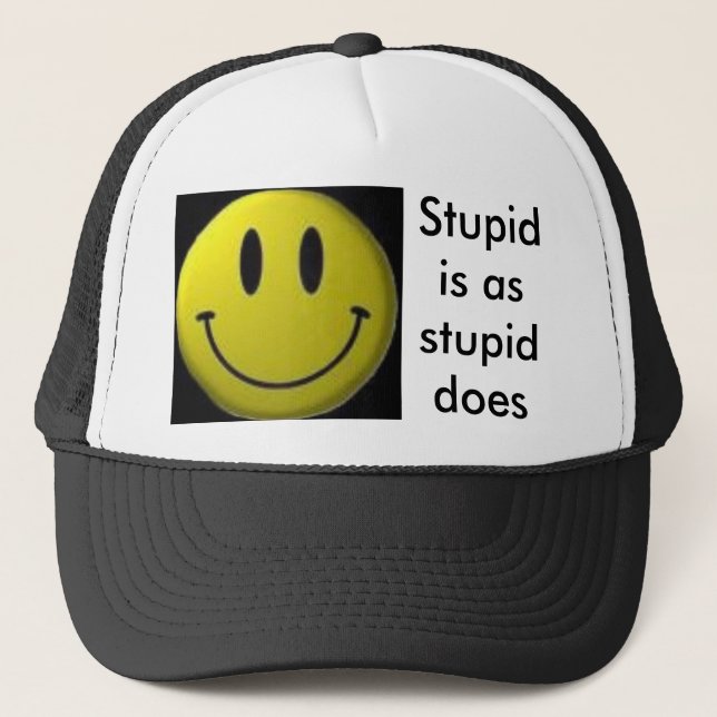 stupid trucker hat (Front)