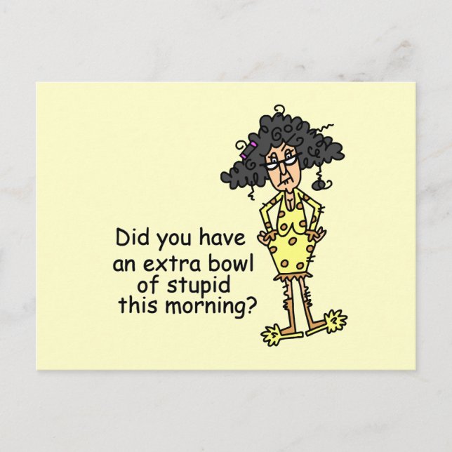 Stupidity Humor Postcard (Front)