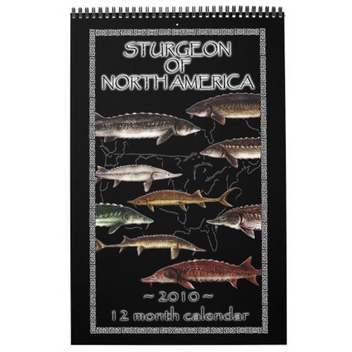 Sturgeon of North America 2010 Calendar