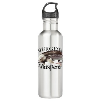 Sturgeon Whisperer Stainless Steel Water Bottle by pjwuebker at Zazzle