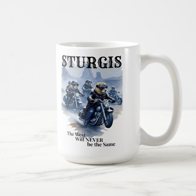 Sturgis Funny Prairie Dog Biker Gang Western Humor Coffee Mug (Right)