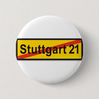 Stuttgart 21 pinback button