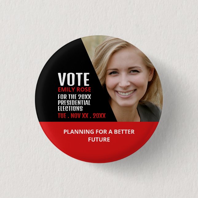 Styish Modern Political Campaigner Advertising Button (Front)
