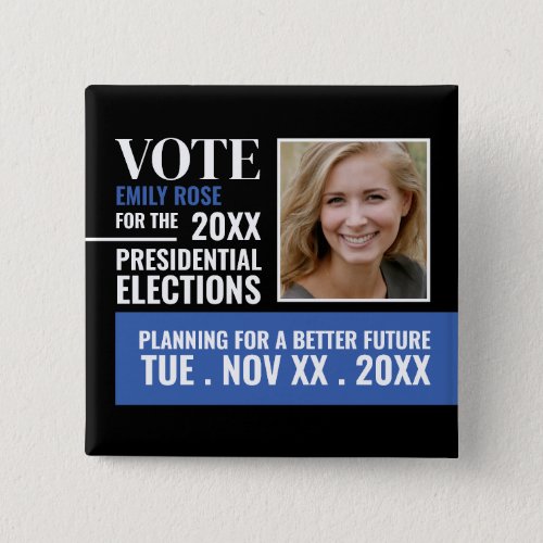 Styish Political Campaigner Advertising Button