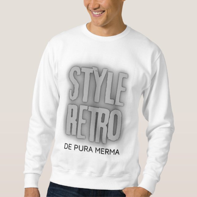 Style Retro T-shirt Sweatshirt (Front)
