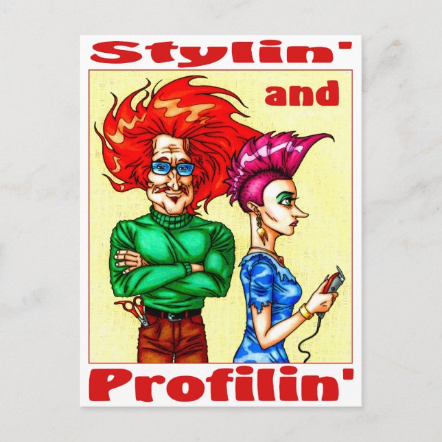 Stylin' & Profilin' Postcard (Front)