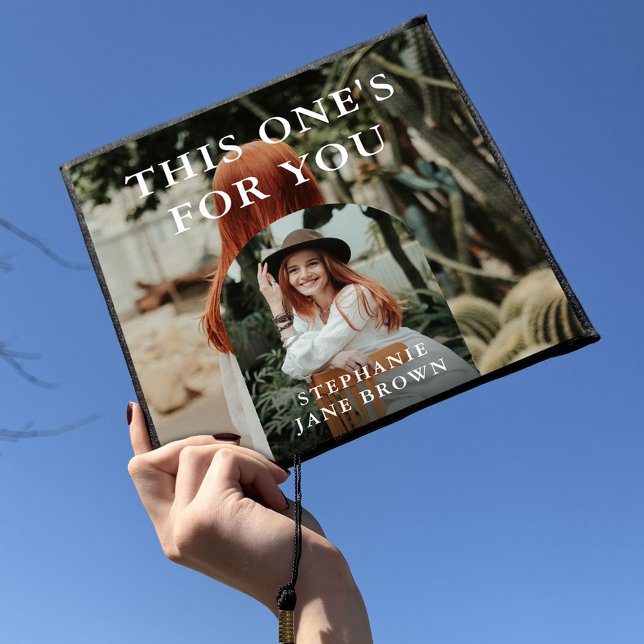 Stylish 2 Photo This Ones For You Tribute Graduate Graduation Cap Topper (Creator Uploaded)