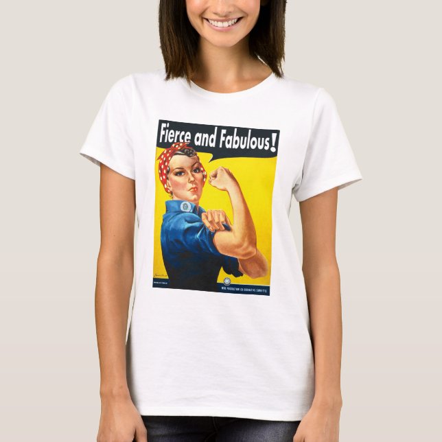 Stylish and Cool Women are Fierce and Fabulous T-Shirt (Front)