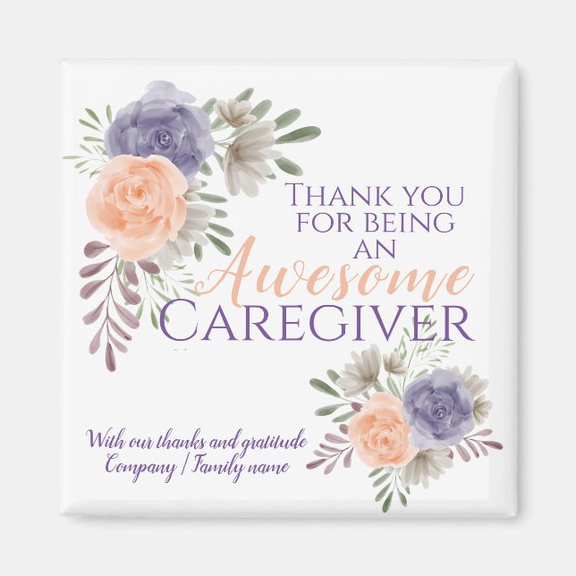Stylish Awesome Caregiver Appreciation Floral  Magnet (Front)