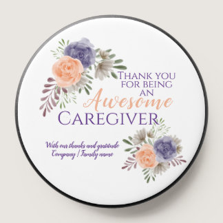 Stylish Awesome Caregiver Appreciation Floral PopSocket