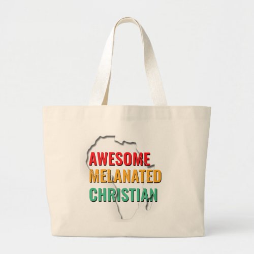 Stylish Awesome Melanated Christian Large Tote Bag