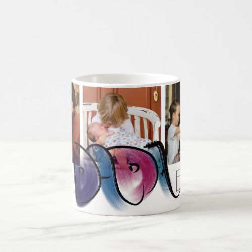 Stylish Best Dada Ever Handwritten 3 Photos Coffee Mug