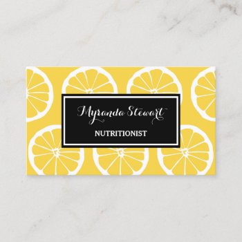 Stylish Black And Yellow Lemon Slices Nutritionist Business Card by GirlyBusinessCards at Zazzle