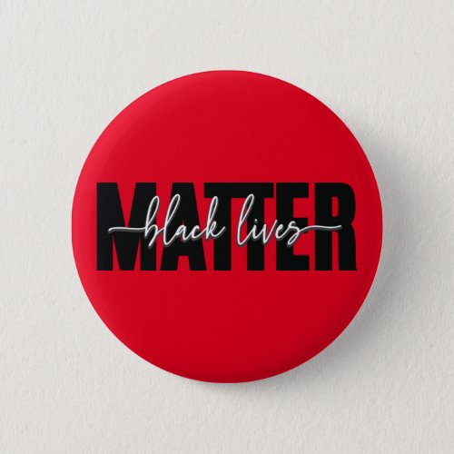 Stylish Black Lives Matter Typography   Button