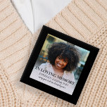 Stylish Black Square Photo Funeral Button<br><div class="desc">A simple yet elegant funeral button personalized with your favorite photograph of your loved one and typography that reads 'In loving memory', their name and personal message. Easily personalized, all font styles, sizes and colors can be changed by clicking on the customize further link after personalizing. The buttons are a...</div>