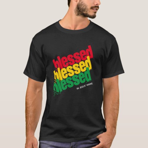 Stylish BLESSED In Jesus Name Christian T_Shirt