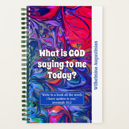 Stylish Blue Abstract WHAT IS GOD SAYING Prayer Notebook