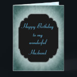 Stylish blue and black Happy Birthday Husband Card<br><div class="desc">Stylish and Chic Happy Birthday Husband blue and black modern design Greeting Card.</div>