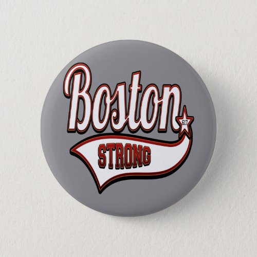 Stylish Boston Strong Pinback Button