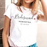 Stylish Bridesmaid Wedding T-Shirt<br><div class="desc">The perfect gift for any bridesmaid, the fun and modern design features a stylish typography script "Bridesmaid" with cute little red love heart full stops. The design is easy to personalize with a name and established wedding date and will be the perfect keepsake from your special day.</div>