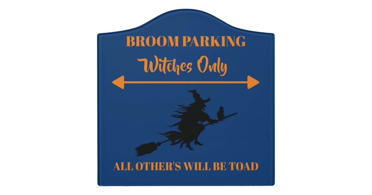 Stylish Broom Parking Sign Zazzle