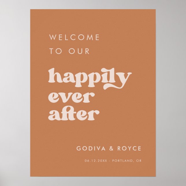 Stylish Brown sugar Happily Ever After Welcome Poster (Front)