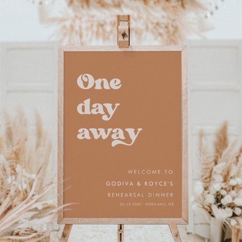 Stylish Brown Sugar One Day Away Rehearsal Dinner Poster
