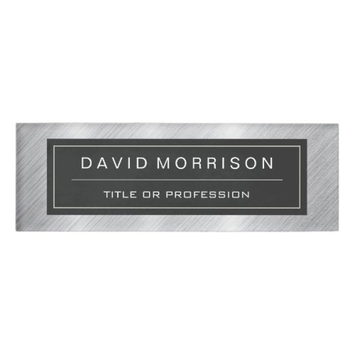 Stylish Brushed Metallic Silver Professional Look Name Tag