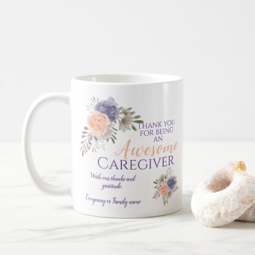 Stylish Caregiver Thank You Appreciation Floral  Coffee Mug