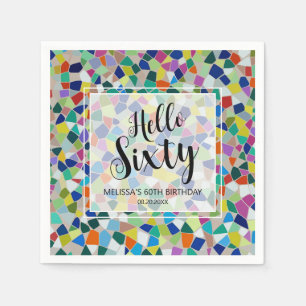 Stylish Colorful Mosaic Hello Sixty 60th Birthday Napkins