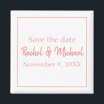 Stylish Coral and White Magnet<br><div class="desc">A magnet that is the perfect save the date for your wedding,  this item features a classic white background with coral text,  personalize yours today!</div>
