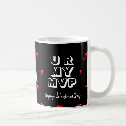 Stylish Custom Valentine U R MY MVP Monogram Coffee Mug