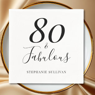 Stylish Eighty And Fabulous 80th Birthday Party Napkins