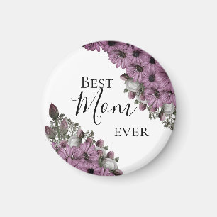 Stylish Floral Best Mom Ever    Magnet