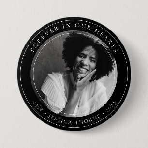 Stylish Forever in Our Hearts Memorial Photo Button