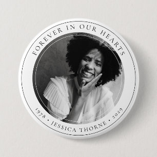 Stylish Forever in Our Hearts Memorial Photo Button