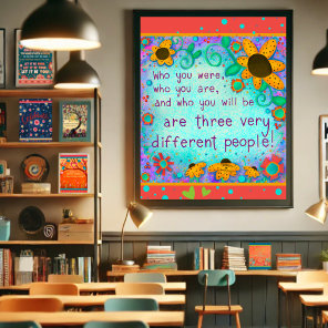 Stylish Fun Floral Daisy Inspirational Quote  Poster