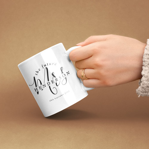 Stylish Future Mrs. Engagement  Coffee Mug